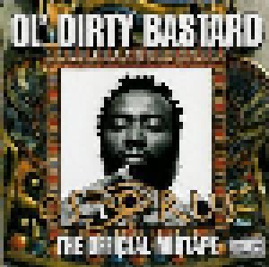 Cover - Ol' Dirty Bastard: Osirus Mixtape, The