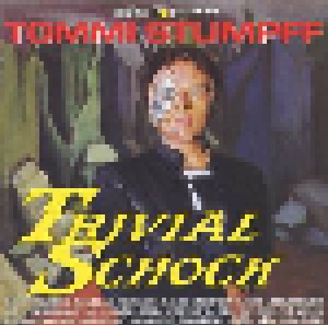 Cover - Tommi Stumpff: Trivial Schock
