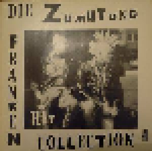 Cover - Untergang: Zumutung, Franken Hit Collection 4, Die