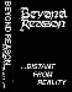 Cover - Beyond Reason: ...Distant From Reality