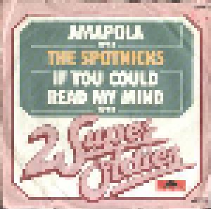 The Spotnicks: Amapola (7") - Bild 1