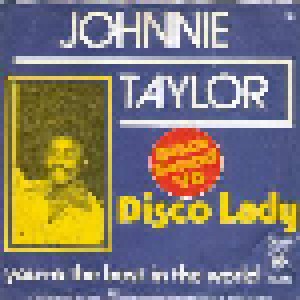Johnnie Taylor: Disco Lady (7") - Bild 2