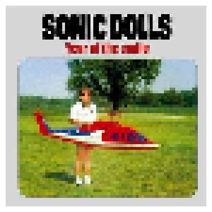 Sonic Dolls: Year Of The Smile (7") - Bild 1