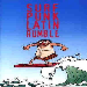 Surf Punk Latin Rumble (7") - Bild 1