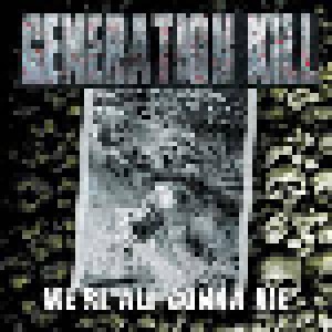 Generation Kill: We're All Gonna Die (CD) - Bild 1