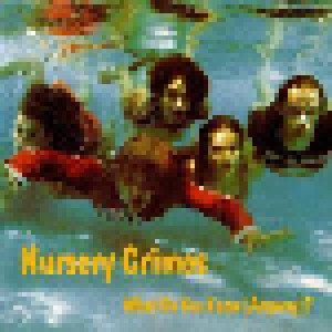 Nursery Crimes: What Do You Know Anyway (CD) - Bild 1