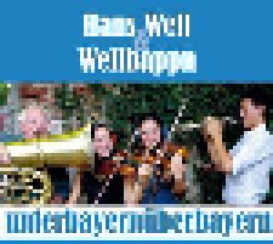Cover - Hans Well & Wellbappn: Unterbayernüberbayern