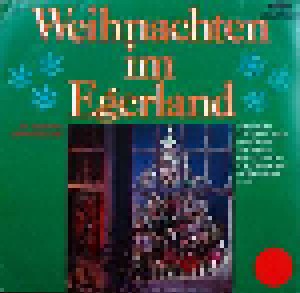 Cover - Egerländer Weihnachtsmusikanten, Die: Weihnachten Im Egerland