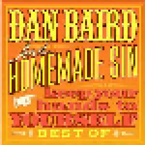 Dan Baird & Homemade Sin: Keep Your Hands To Yourself (2-CD) - Bild 1