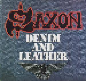Saxon: Denim And Leather (LP) - Bild 1