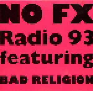 Cover - NOFX: NO FX Radio 93 Featuring Bad Religion