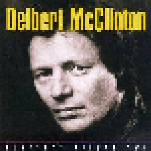 Delbert McClinton: Classics Volume Two (CD) - Bild 1
