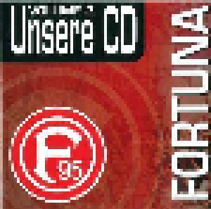 Cover - Ralf Elsinghorst: Fortuna Düsseldorf - Unsere CD Volume 2