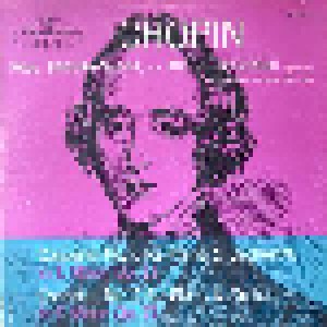 Frédéric Chopin: Concerto No. 1 For Piano & Orchestra In E Minor Op. 11 / Concerto No. 2 For Piano & Orchestra In F Minor Op. 21 (LP) - Bild 1