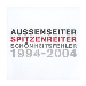 Cover - Schönheitsfehler: Aussenseiter Spitzenreiter 1994 - 2004
