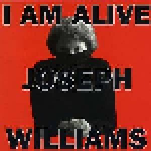 Joseph Williams: I Am Alive (CD) - Bild 1