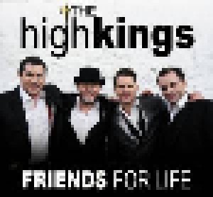 Cover - Highkings, The: Friends For Life