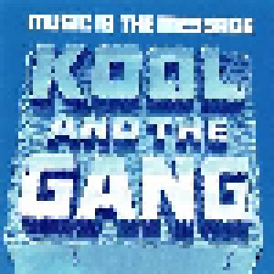 Kool & The Gang: Music Is The Message (CD) - Bild 1