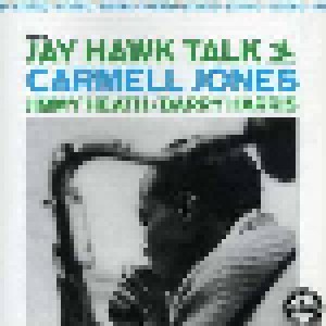 Cover - Carmell Jones: Jay Hawk Talk
