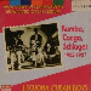 Cover - Lecuona Cuban Boys: Rumba, Conga, Schlager 1935 - 1937