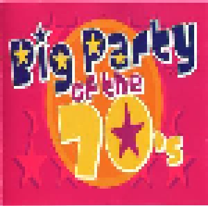 Big Party Of The 70's (CD) - Bild 1