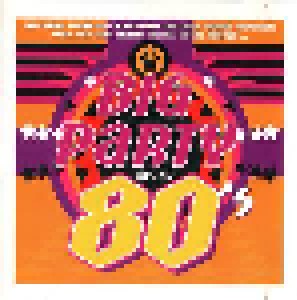 Big Party Of The 80's (CD) - Bild 1
