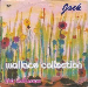 Wallace Collection: Jack (7") - Bild 1