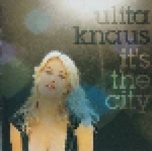 Ulita Knaus: It's The City (CD) - Bild 1