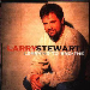 Larry Stewart: Learning To Breathe (HDCD) - Bild 1