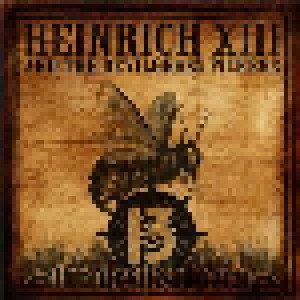 Cover - Heinrich XIII And The Devilgrass Pickers: 13 The Devils Dozen