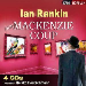 Ian Rankin: Der Mackenzie Coup (4-CD) - Bild 1