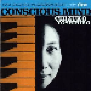 Chizuko Yoshihiro: Conscious Mind (CD) - Bild 1