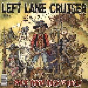Left Lane Cruiser: Rock Them Back To Hell! (LP) - Bild 1