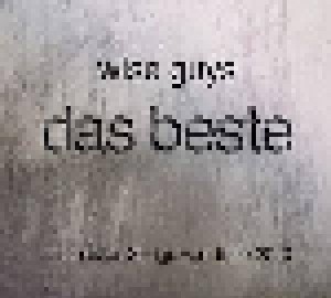Wise Guys: Das Beste - Die Besten Songs Von 1999 - 2010 (CD) - Bild 1