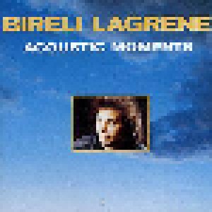 Cover - Biréli Lagrène: Acoustic Moments