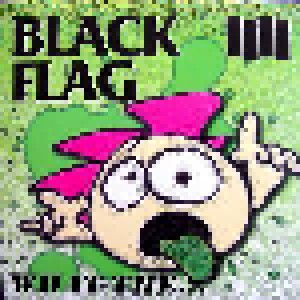 Black Flag: What The... (CD) - Bild 1