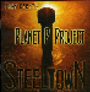 Cover - Tony Carey's Planet P Project: Steeltown
