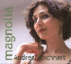 Andrea Reichhart: Magnolia (CD) - Bild 1