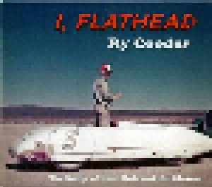 Ry Cooder: I, Flathead - The Songs Of Kash Buk And The Klowns (CD) - Bild 1