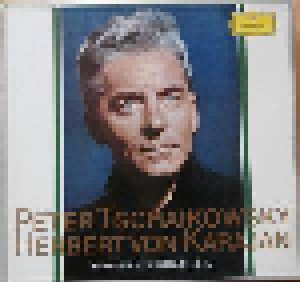 Pjotr Iljitsch Tschaikowski: Pjotr Iljitsch Tschaikowski - Herbert Von Karajan (7-LP) - Bild 1