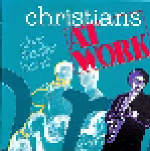 Christians At Work: Christians At Work (CD) - Bild 1