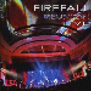 Firefall: Reunion Live (CD) - Bild 1
