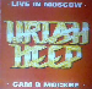 Uriah Heep: Live In Moscow (LP) - Bild 1