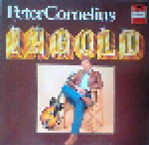 Cover - Peter Cornelius: Peter Cornelius In Gold