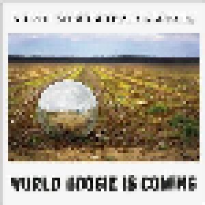 Cover - North Mississippi Allstars: World Boogie Is Coming