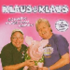 Klaus & Klaus: Schwein Muss Man Haben (CD) - Bild 1