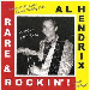 Cover - Al Hendrix: Rare & Rockin' !
