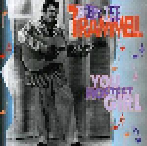 Bobby Lee Trammell: You Mostest Girl (CD) - Bild 1