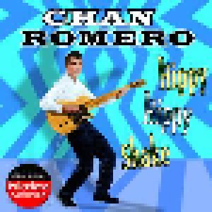 Cover - Chan Romero: Hippy Hippy Shake