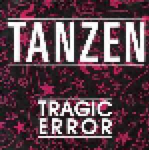 Tragic Error: Tanzen (7") - Bild 1